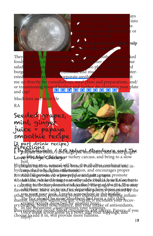 consultations, meal plans and preparations, {11 ward healing and frther decolonizing your sl E=ES FF  and il Muc USRS RA  Seaded grapes, MiAERGIAS X Ju.x,cz + papaya smoothie recipe  % o drmk rectpe) 25 .mwmmmm,w Lovadeheddelcthikeesr turkey carcass, and bring (0 a slow  boil, Highlightipgotties nafusabsale oynethbialkalinacesmhivationd in- hydeaigsshadndsadightsonflatvadtion, and encourages proper mtestitthtidigsticlereb wipiowpefiastridgeit tgrages promote tibracsklin richidnchbnimgtnonotiisraddwabbaldideinrilGon tants aczlm\‘gi&%bﬂkmqﬂ@mnmlmmbmgx s ibhdiba miay flavashrbags Welar idmaimdisrcenending henc Gy the  b sk».étm eahein o ik  am 6? m%?é%%% ry) Hﬁkc of ammmdams, e |mE  iy T gl vou  19  e  %g;; S  pmvl : fiod 